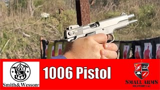 The Smith & Wesson 1006