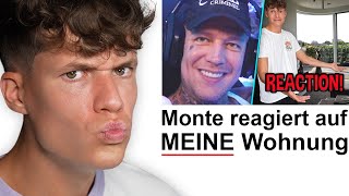 Monte REAGIERT auf MEINE Wohnung 😱