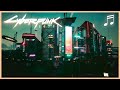 CYBERPUNK 2077 Ambient Soundtrack | 1 HOUR Night City Ambience | OST