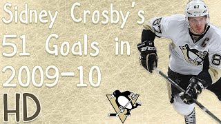 Sidney Crosby&#39;s 51 Goals in 2009-10 (HD) (Rocket Richard Season)