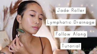 Jade Roller For Lymphatic Drainage - Follow Along Tutorial