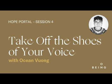 Ocean Vuong, Hope Portal, Episode 4