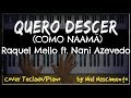 🎹 Quero Descer - Raquel Mello ft. Nani Azevedo, Niel Nascimento - Teclado Cover