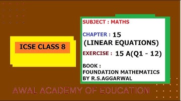 ICSE Class 8 Maths solutions Chapter 15 Linear Equations Exercise 15A Q 1 to 12 Book R S Aggarwal
