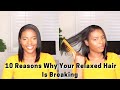 10 Reasons Why Your Relaxed Hair Is Breaking- Try These Remedies To Stop It