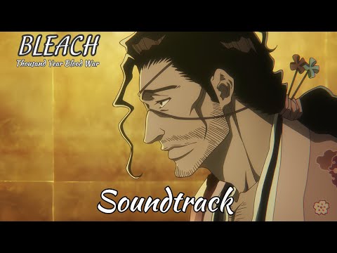 Kyoraku Bankai Theme TYBW Soundtrack