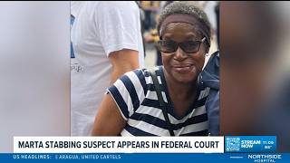 MARTA stabbing suspect accused of killing elderly woman on train pleads not guilty in court