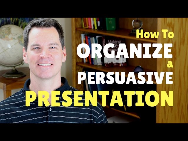 how to give a persuasive presentation