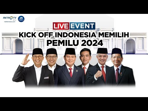 [LIVE EVENT] JELANG PENCOBLOSAN, KICK OFF INDONESIA MEMILIH PEMILU 2024