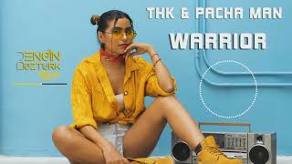 THK & Pacha Man  -  Warrior (Engin Ozturk Remix) Resimi