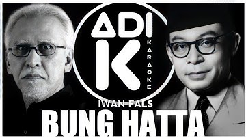 IWAN FALS - BUNG HATTA | KARAOKE | LYRICS