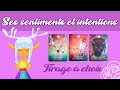 ❤ Ses sentiments et intentions envers vous💖 Tirage à choix