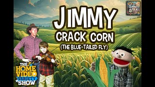 Jimmy Crack Corn (The Bluetailed Fly) #folksong  #american #folk #music  #homeschooling #summer