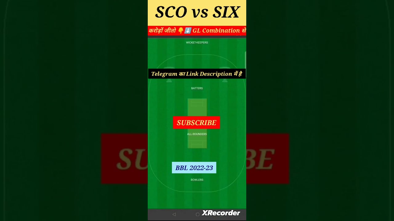 SCO Vs SIX Dream11 Prediction Team 6th BBL 2022 Shorts Ytshorts Bbl