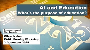 AI and Education - Discussion from #oeb25 on the purpose of education