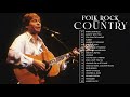 The Best Collection of Country & Folk Songs - John Denver, Dan Fogelberg, Paul Anka , John Lennon