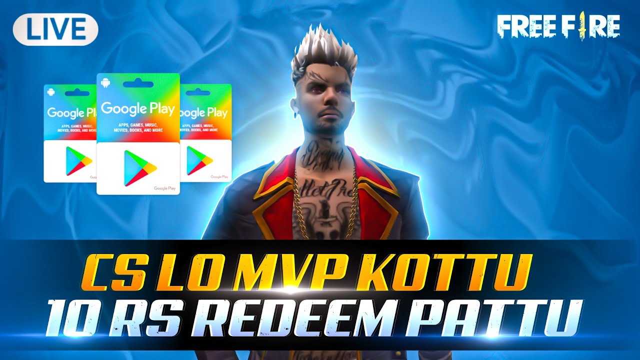 CS LO MVP KOTTU 10 RS REDEEM PATTU FIRE LIVE TELUGU UNLIMITED CS LO MVP KOTTU 10 RS REDEEM PATTU FIRE LIVE TELUGU UNLIMITED