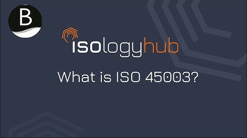 ISO 45003 - Managing Mental Health in the Workplace