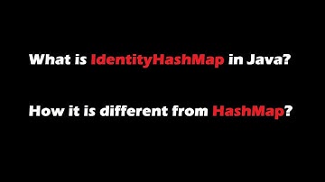 what is IdentityHashMap In java? How it is different from HashMap?