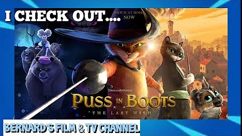 "PUSS IN BOOTS: THE LAST WISH" HE'S BACK AND ON HI...