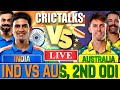 🔴 Live: IND vs AUS Live Match Today, 2ND ODI, India vs Australia Live cricket Scores, Commentary