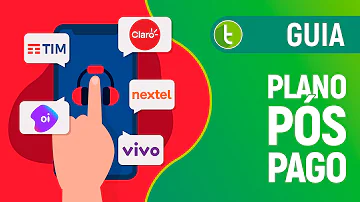 Qual é o melhor plano de celular pós-pago?