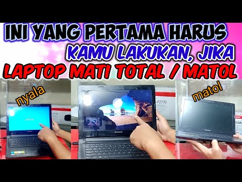 Cara Mudah Mengatasi Laptop Mati Total/ Matol ll langakah pertama laptop mato l