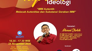 #LIVE || NGOBROL IDEOLOGI || 'IMM Autentik : Melacak Autentitas dan Substansi Gerakan IMM'