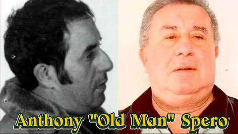 Anthony Spero: The Legacy of Old Man Spero - The Man Behind the Bonnano Crime Family"