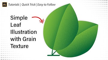 Leaf Illustration with Grain Texture - Adobe Illustrator Tutorial