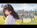 【Lofi】Blooming Garden【睡眠導入/sleep music, 作業用/working music】