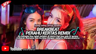 BREAKBEAT PERAHU KERTAS || DJ KU BAHAGIA KAU TELAH TERLAHIR DI DUNIA