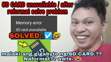 SD CARD unavailable / after reformat and cannot open or cannot read?