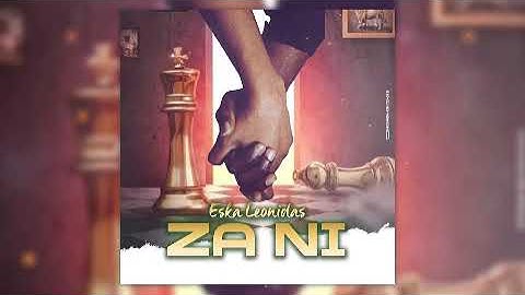 Eska Léonidas ZA NI AUDIO OFFICIEL