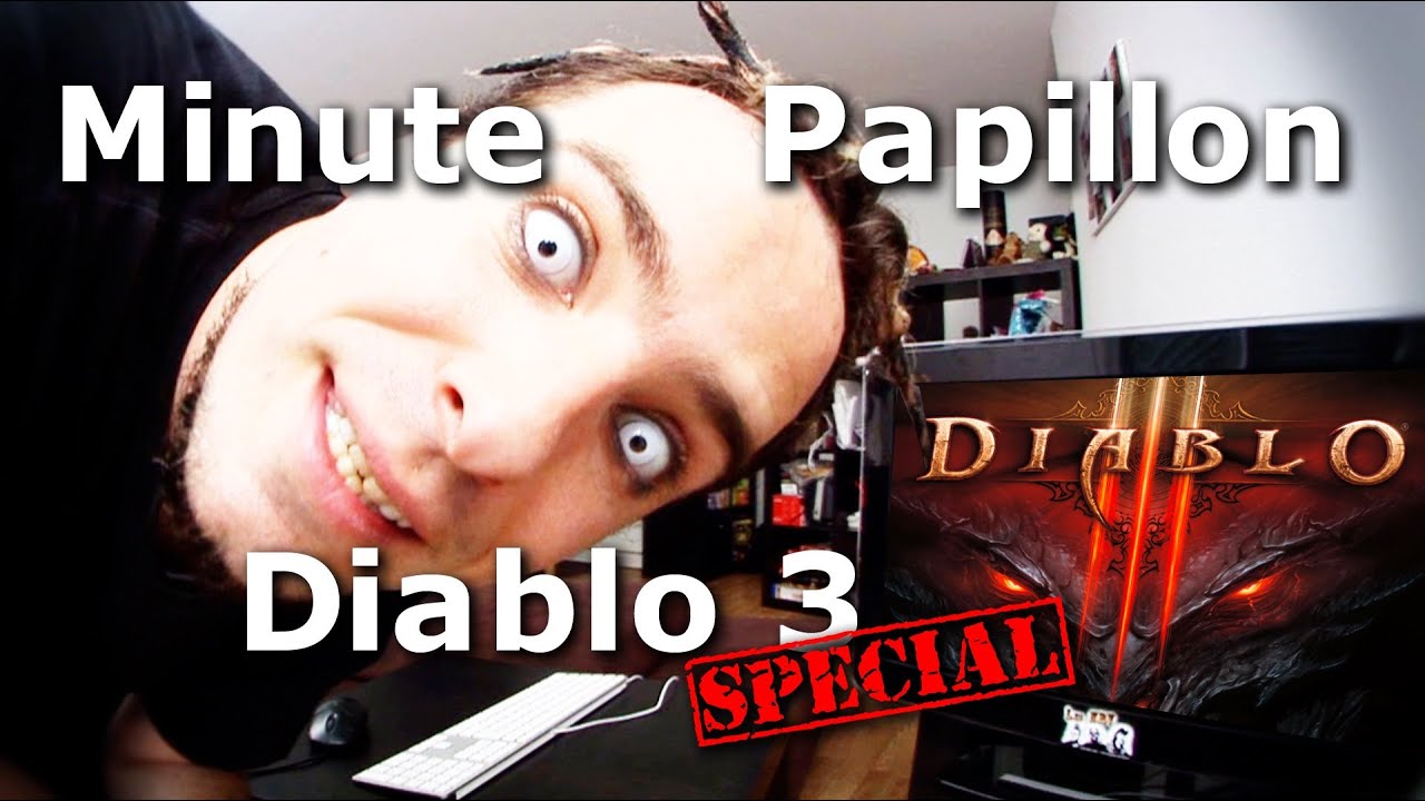 Minute Papillon Spécial : Diablo 3 – Test du jeu (enfin presque…)