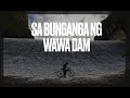 SA BUNGANGA NG WAWA (DA BEST!)