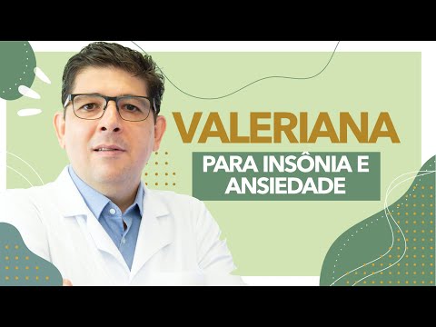 Vídeo: Valerian Officinalis - Propriedades Medicinais, Benefícios, Contra-indicações