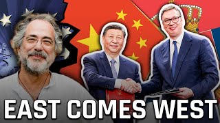China & Serbia's Message to EU ft. Pepe Escobar: Xi Jinping's Europe Visit & Serbia's Pivot