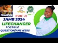 Jamb 2024 novel  life changer possible questions part 2