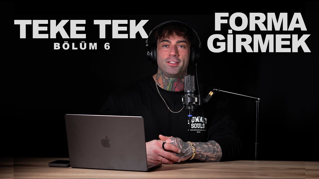 FORMA GİRMEK İÇİN NE YAPMALISIN ? TEKE TEK BÖLÜM 6