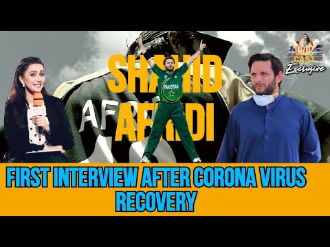 1st Interview | Shahid Afridi recovers from coronavirus | Cricast Exclusive