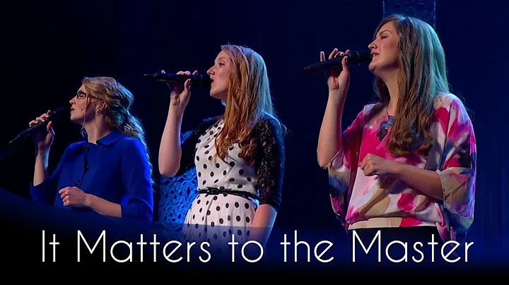 It Matters to the Master | Official Performance Vi...