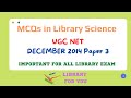 Ugc net library and information science 2014 december solved examination paper 3 libraryforyou