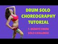 Drum Solo Belly Dance Choreography Tutorial | &quot;Drum Language&quot; Issam Houshan