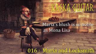 K016 : マリアと鍵屋 / Kaska Guitar