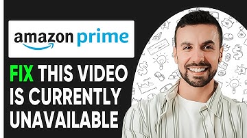 HOW TO FIX AMAZON PRIME THIS VIDEO IS CURRENTLY UNAVAILABLE -  2025 | EASY
