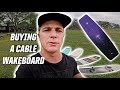 Buying a cable wakeboard