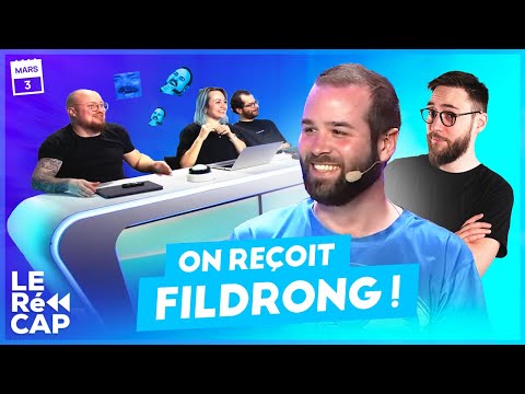 LES EXPLICATIONS DU TABOURET DE FILDRONG | LE RéCAP #516