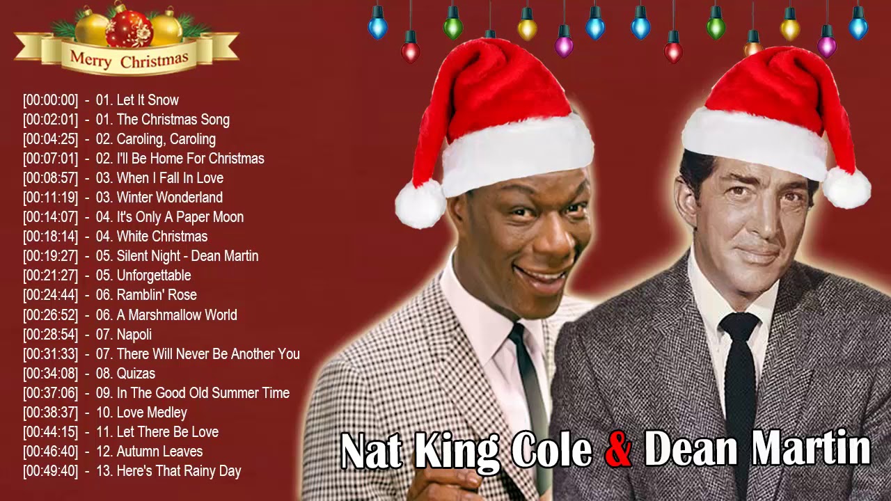 Nat King Cole & Dean Martin - The Best Of Christmas Full Album 🎅🏼 Best Christmas Carols Music ...