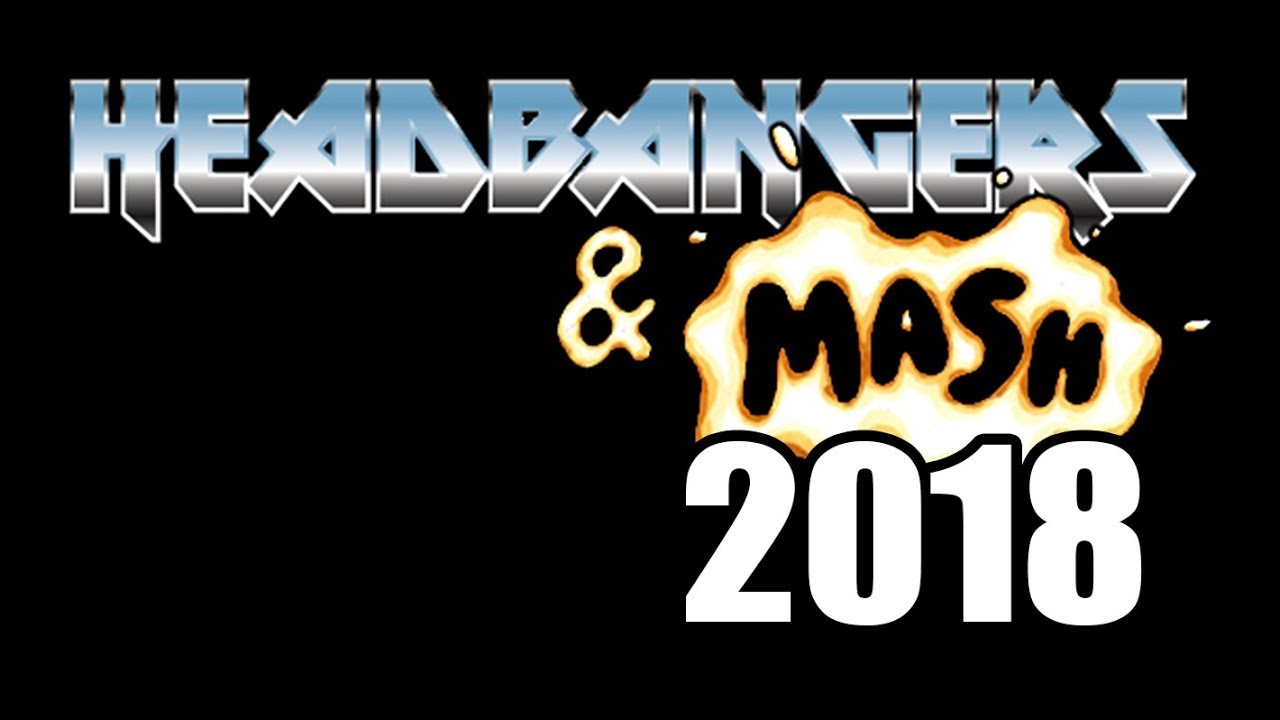 Headbangers & Mash [2018] Collection